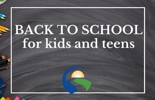 BACK TO SCHOOL for KIDS and TEENS